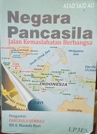 Image of Negara Pancasila : Jalan Kemaslahatan Berbangsa